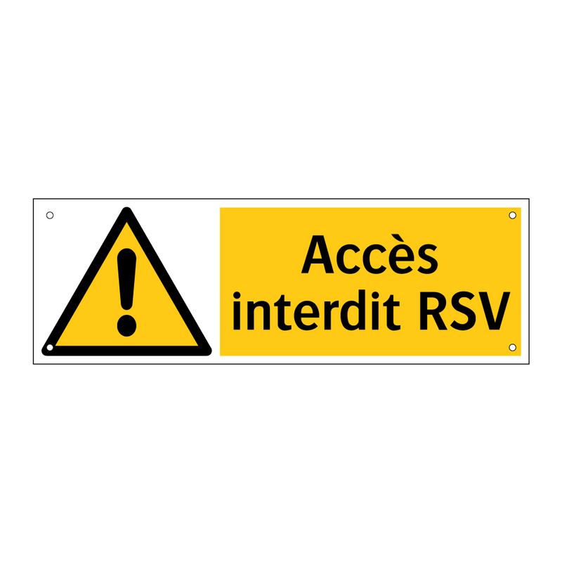 Accès interdit RSV