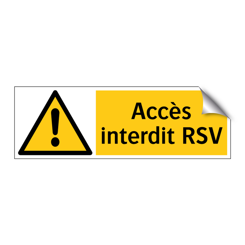 Accès interdit RSV