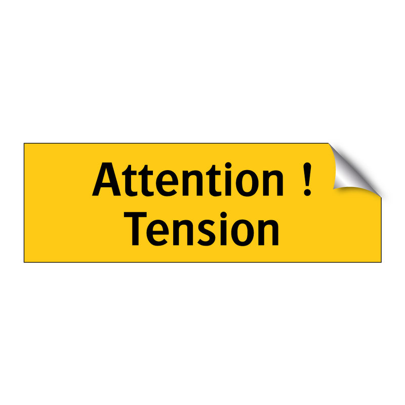 Attention ! Tension