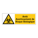 Arrêt Avertissement de Risque Biologique