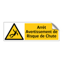 Arrêt Avertissement de Risque de Chute