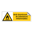 Arrêt Avertissement de Substances Inflammables