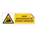 Arrêt Avertissement de Chariots Industriels