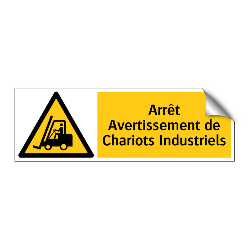 Arrêt Avertissement de Chariots Industriels