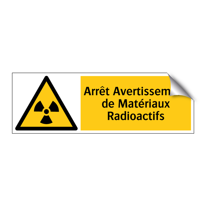 Arrêt Avertissement de Matériaux Radioactifs