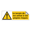 Le terrain de jeu est utilisé à vos propres risques