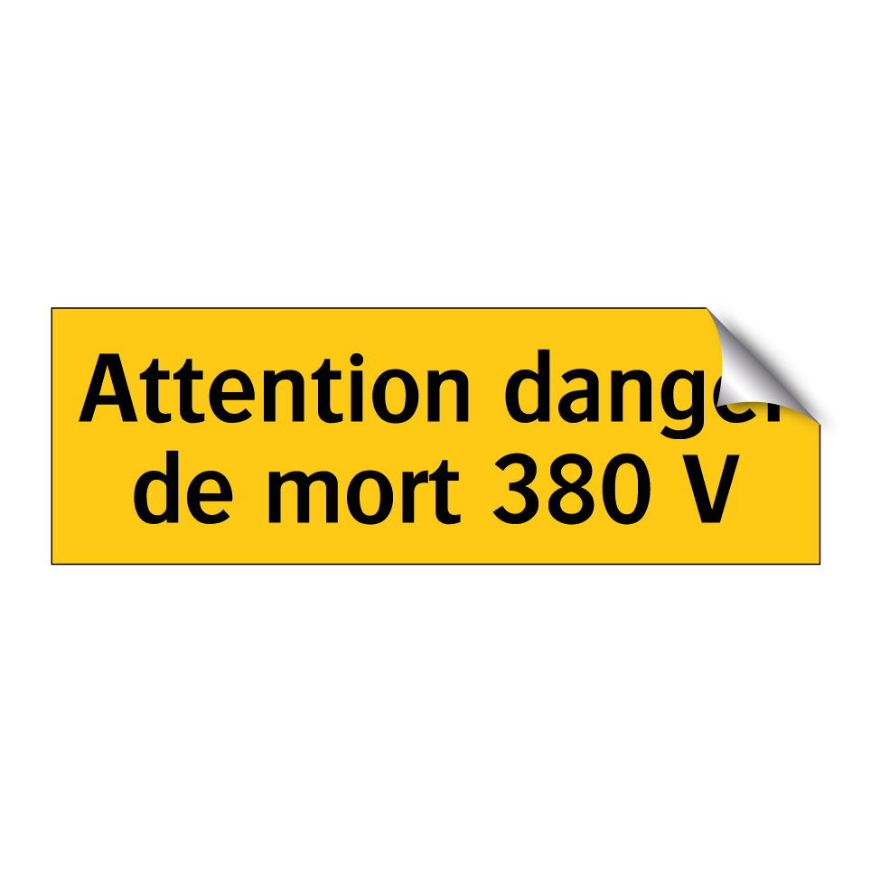 Attention danger de mort 380 V