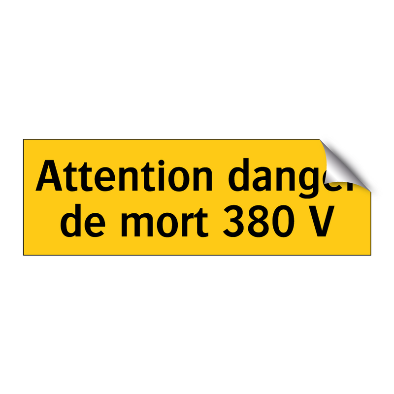 Attention danger de mort 380 V