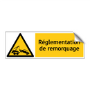 Réglementation de remorquage