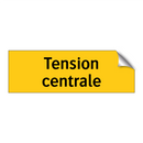 Tension centrale