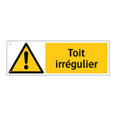 Toit irrégulier