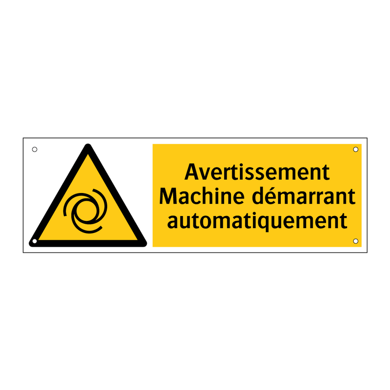 Avertissement Machine démarrant automatiquement