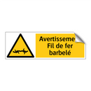 Avertissement Fil de fer barbelé