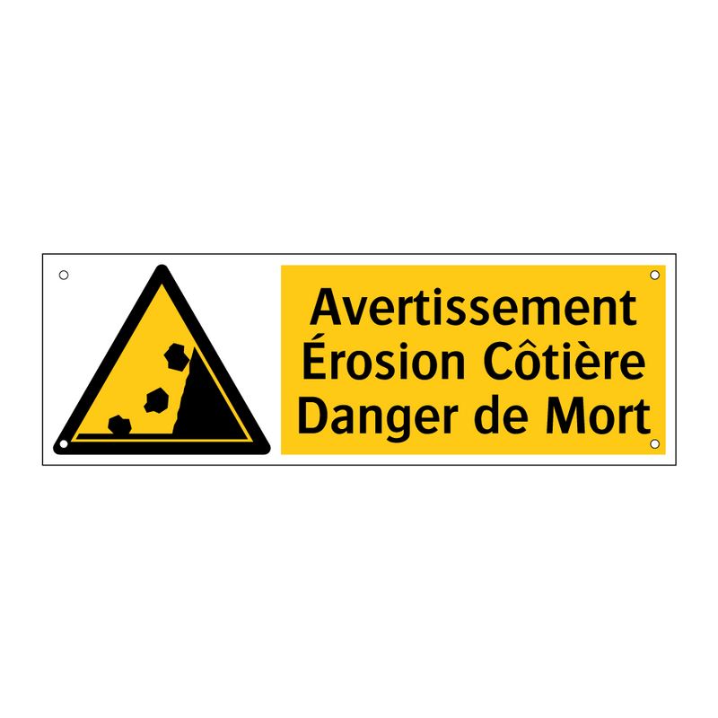 Avertissement Érosion Côtière Danger de Mort