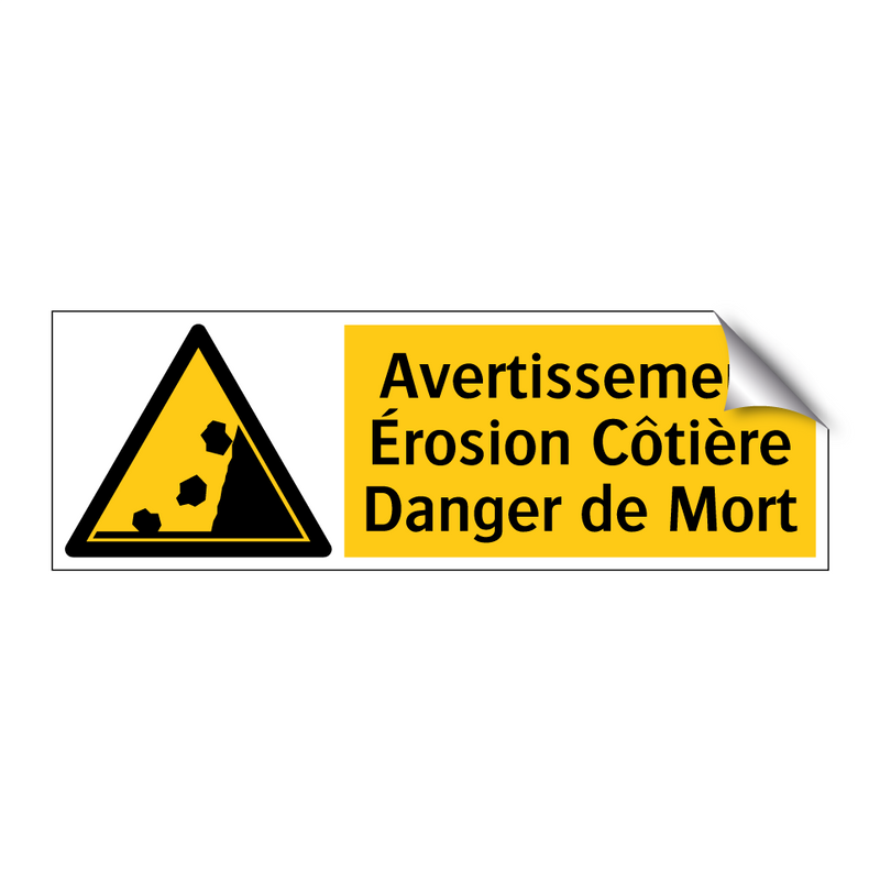 Avertissement Érosion Côtière Danger de Mort