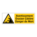 Avertissement Érosion Côtière Danger de Mort