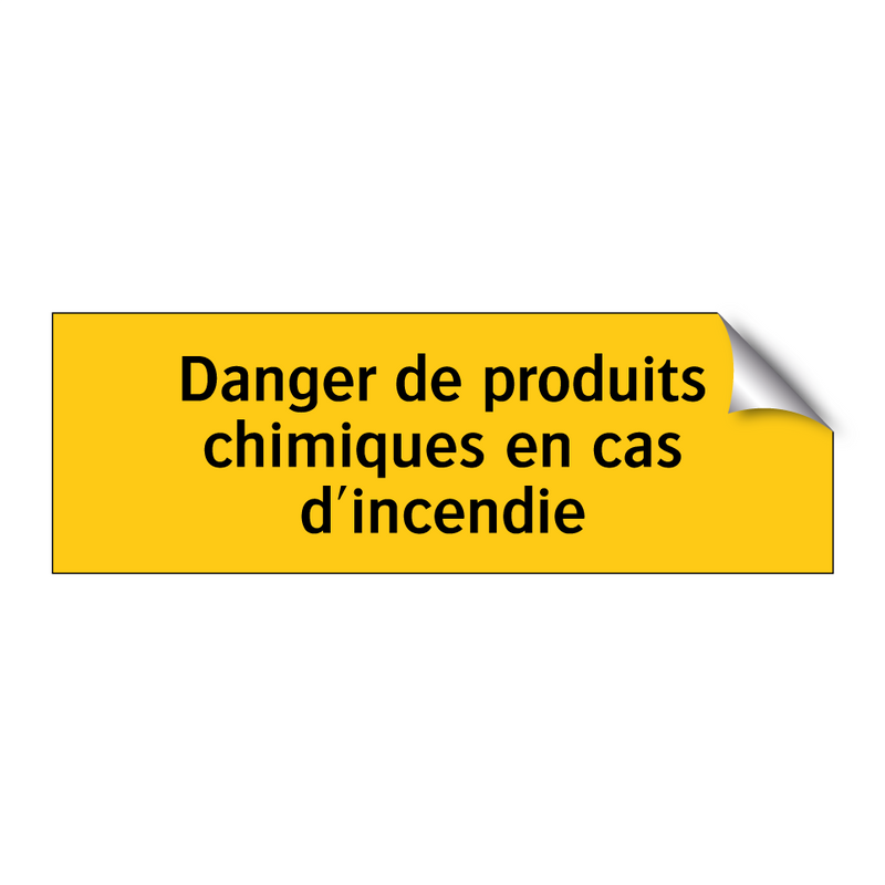 Danger de produits chimiques en cas d'incendie