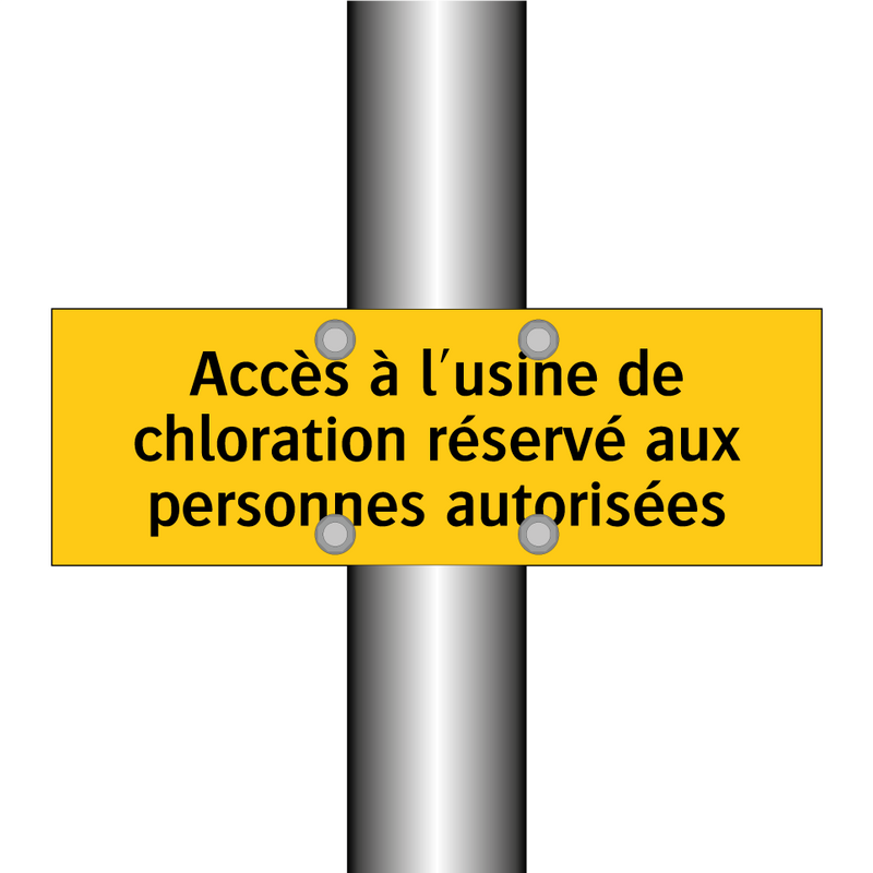 Accès à l'usine de chloration réservé aux personnes autorisées