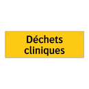 Déchets cliniques