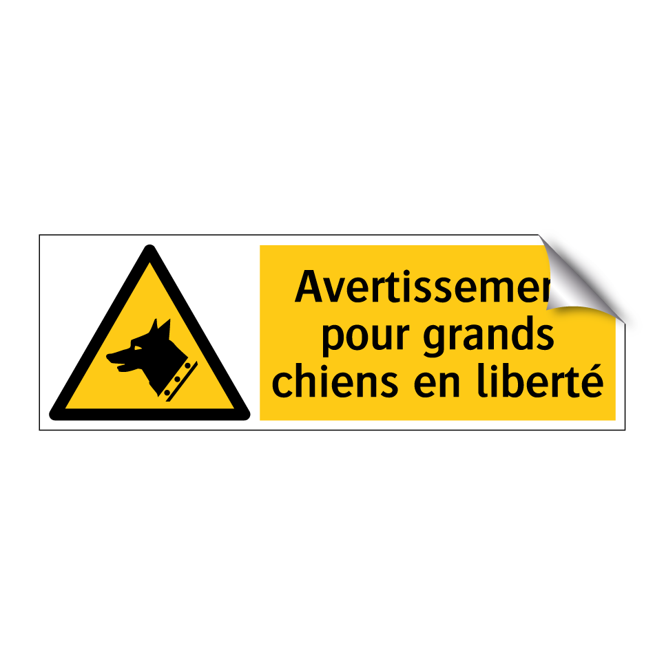 Avertissement pour grands chiens en liberté