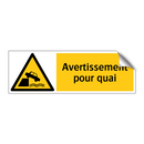Avertissement pour quai