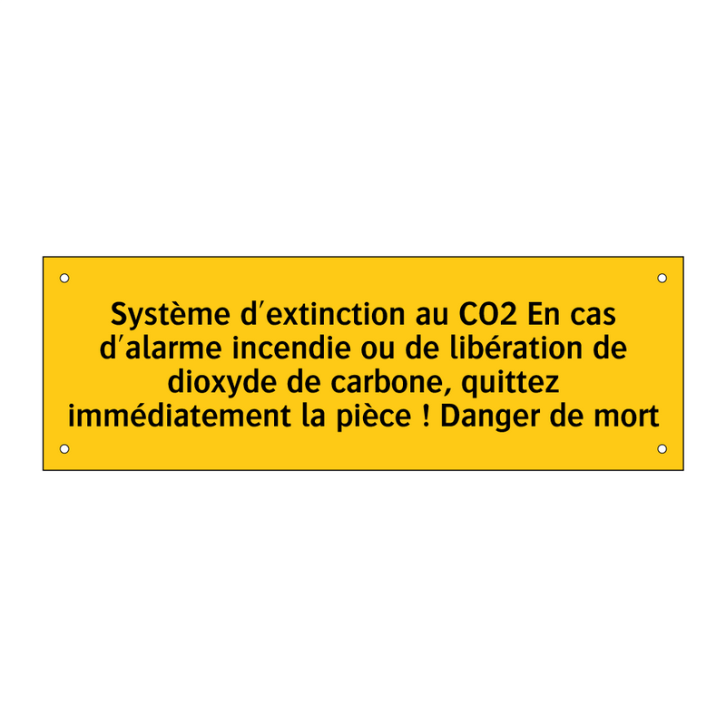 Système d'extinction au CO2 En cas d'alarme incendie ou de libération de dioxyde de carbone, quittez immédiatement la pièce ! Danger de mort