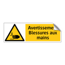 Avertissement Blessures aux mains