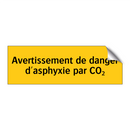 Avertissement de danger d'asphyxie par CO₂