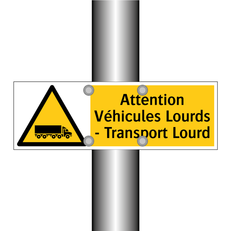 Attention Véhicules Lourds - Transport Lourd