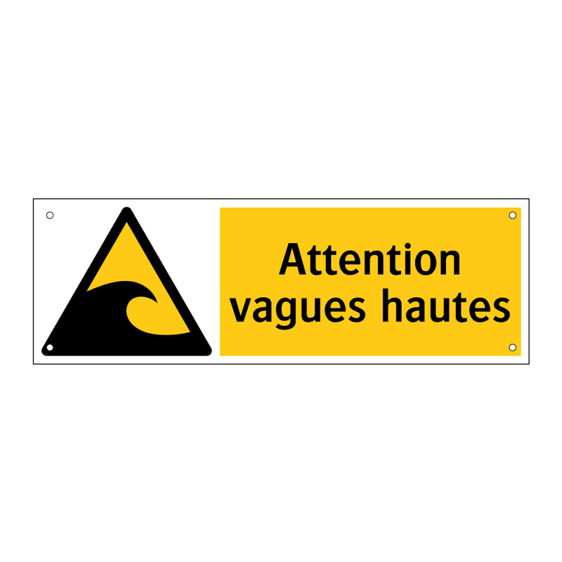 Attention vagues hautes
