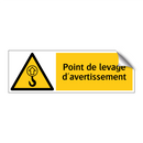 Point de levage d'avertissement