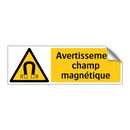 Avertissement champ magnétique