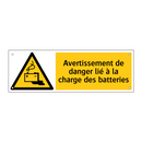 Avertissement de danger lié à la charge des batteries