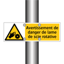 Avertissement de danger de lame de scie rotative