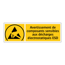 Avertissement de composants sensibles aux décharges électrostatiques ESD