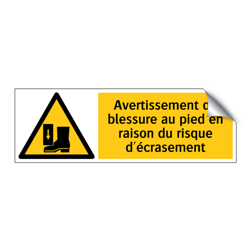Avertissement de blessure au pied en raison du risque d'écrasement