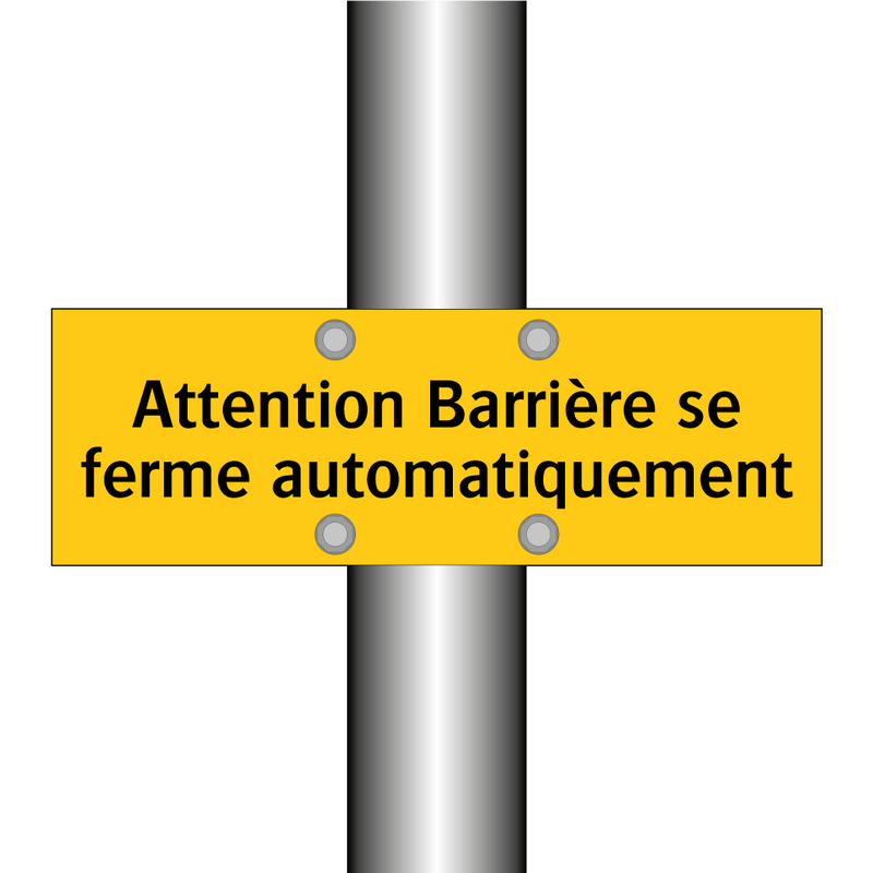 Attention Barrière se ferme automatiquement