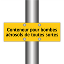 Conteneur pour bombes aérosols de toutes sortes