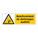 Avertissement de dommages auditifs