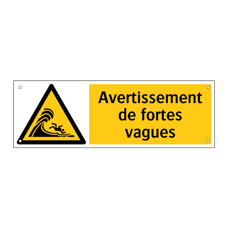 Avertissement de fortes vagues