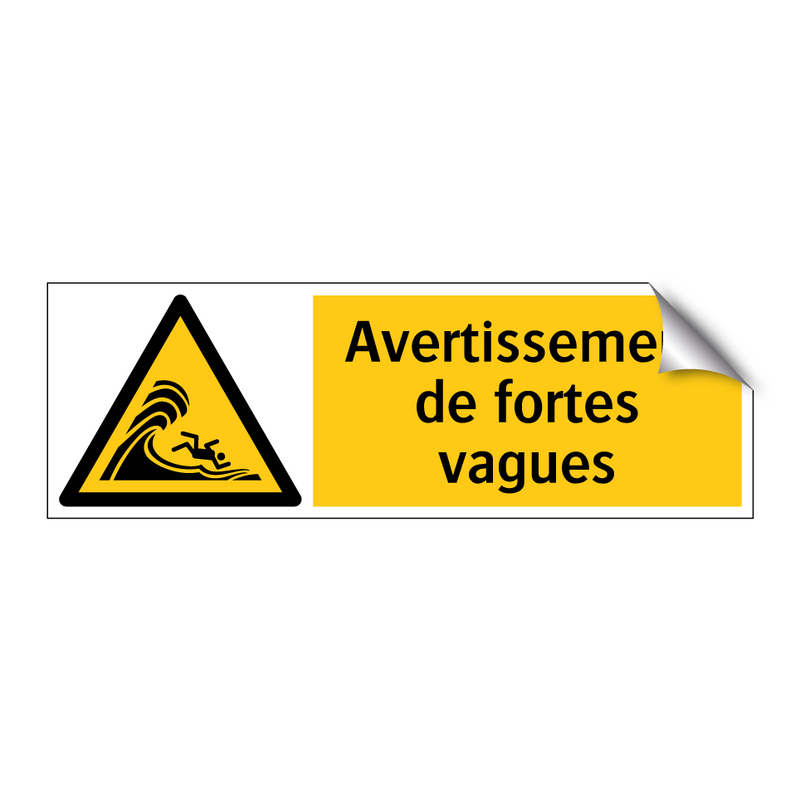 Avertissement de fortes vagues