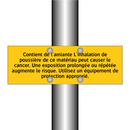 Contient de l'amiante L'inhalation de poussière de ce matériau peut causer le cancer. Une exposition prolongée ou répétée augmente le risque. Utilisez un équipement de protection approprié