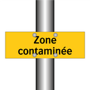 Zone contaminée