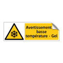 Avertissement de basse température - Gel