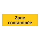 Zone contaminée