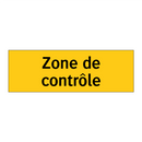 Zone de contrôle