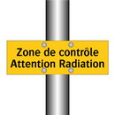 Zone de contrôle Attention Radiation