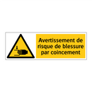 Avertissement de risque de blessure par coincement