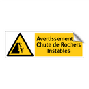 Avertissement de Chute de Rochers Instables