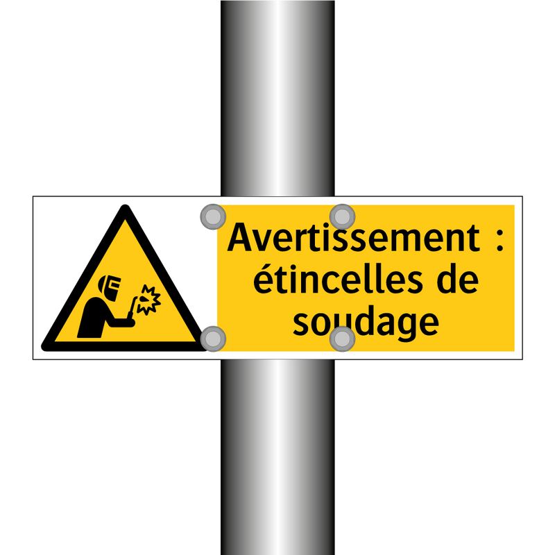 Avertissement : étincelles de soudage